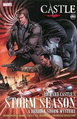 Kelly Sue Deckonnick Brian Michael Bendis - Castle: Richard Castle's Storm Season - 9780785164838 - 9780785164838