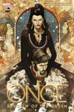 Corrina Bechko Dan Thompson - Once Upon A Time: Shadow Of The Queen - 9780785183938 - 9780785183938