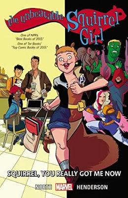 Ryan North - The Unbeatable Squirrel Girl Vol. 3: You Really Got Me Now - 9780785196266 - 9780785196266
