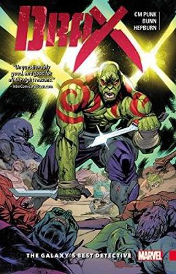 Cm Punk Cullen Bunn - Drax Vol. 1: The Galaxy's Best Detective - 9780785196624 - 9780785196624