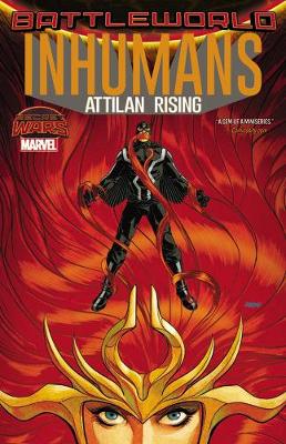 Charles Soule - Inhumans: Attilan Rising - 9780785198758 - 9780785198758