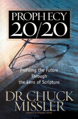 Chuck Missler - Prophecy 20/20 - 9780785218890 - V9780785218890