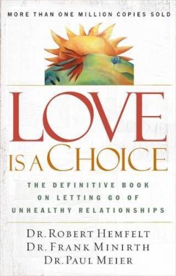 Robert Hemfelt - Love is a Choice - 9780785263753 - V9780785263753