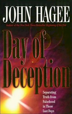 Hagee John - DAY OF DECEPTION PB - 9780785275732 - KDK0012708