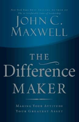 John C. Maxwell - The Difference Maker - 9780785288695 - V9780785288695