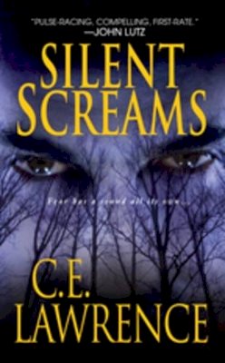 C.e. Lawrence - Silent Screams - 9780786021482 - KST0034481