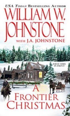 William W Johnstone - A Frontier Christmas - 9780786033607 - V9780786033607