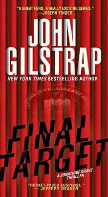 John Gilstrap - Final Target (A Jonathan Grave Thriller) - 9780786039784 - V9780786039784