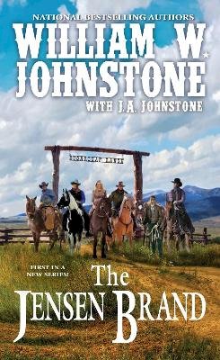 William W. Johnstone - The Jensen Brand - 9780786040636 - V9780786040636