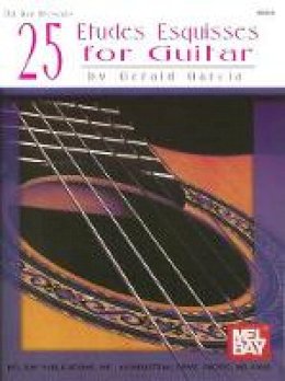 Gerald Garcia - 25 Etudes Esquisses for Guitar - 9780786604074 - V9780786604074