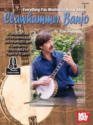 Ken Perlman - Everything You Wanted to Know About Clawhammer Banjo - 9780786690510 - V9780786690510