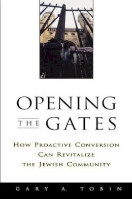 Gary A. Tobin - Opening the Gates - 9780787908812 - V9780787908812