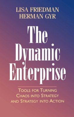 Lisa Friedman - The Dynamic Enterprise - 9780787910143 - V9780787910143