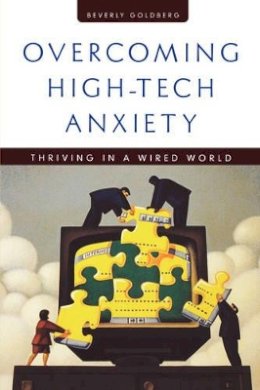 Beverly Goldberg - Overcoming High-tech Anxiety - 9780787910228 - V9780787910228
