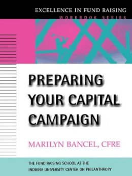 Marilyn Bancel - Preparing Your Capital Campaign - 9780787952471 - V9780787952471