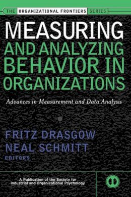 . Ed(S): Drasgow, Fritz; Schmitt, Neil - Measuring and Analyzing Behavior in Organizations - 9780787953010 - V9780787953010