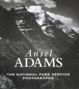Ansel Adams - Ansel Adams: The National Parks Service Photographs - 9780789207753 - V9780789207753