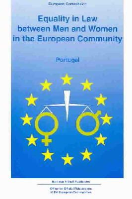 Teresa Martins de Oliveira - Equality in Law Portugal (Equality in Law Between Men and Women in the European Community , No 4) - 9780792318385 - V9780792318385