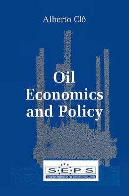 Alberto Clo - Oil Economics and Policy - 9780792379065 - V9780792379065