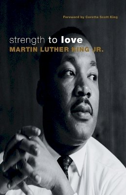 Martin Luther King - Strength to Love - 9780800697402 - V9780800697402