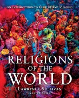 Lawrence . Ed(S): Sullivan - Religions of the World - 9780800698799 - V9780800698799