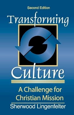 S Lingenfelter - Transforming Culture  2nd ed. - 9780801021787 - V9780801021787