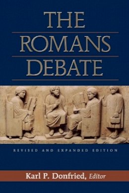 Karl P. Donfried - The Romans Debate - 9780801046070 - V9780801046070