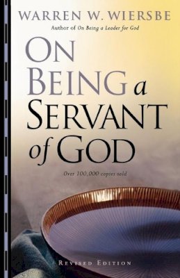 Warren W. Wiersbe - On Being a Servant of God - 9780801068195 - V9780801068195