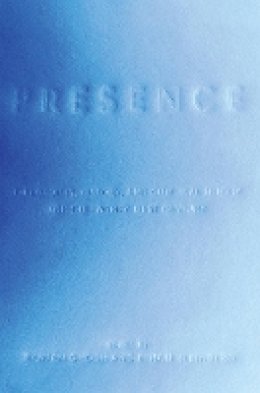 Ranjan Ghosh (Ed.) - Presence: Philosophy, History, and Cultural Theory for the Twenty-First Century - 9780801452208 - V9780801452208