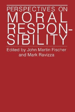 John Martin Fischer - Perspectives on Moral Responsibility - 9780801481598 - V9780801481598