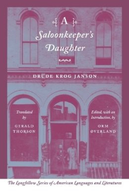 Drude Krog Janson - A Saloonkeeper´s Daughter - 9780801868818 - V9780801868818