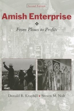 Donald B. Kraybill - Amish Enterprise: From Plows to Profits - 9780801878053 - V9780801878053