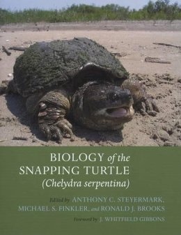 . Ed(S): Steyermark, Anthony C.; Finkler, Michael S.; Brooks, Ronald J. - Biology of the Snapping Turtle - 9780801887246 - V9780801887246