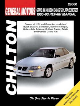 Haynes Publishing - Chilton General Motors Grand Am/Achieva/Calais/Skylark/Somerset - 9780801991066 - V9780801991066