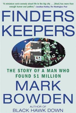 Mark Bowden - Finders Keepers: The Story of a Man Who Found $1 Million - 9780802140210 - V9780802140210