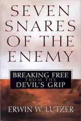 Lutzer - Seven Snares Of The Enemy: Breaking Free from the Devil's Grip - 9780802411648 - V9780802411648