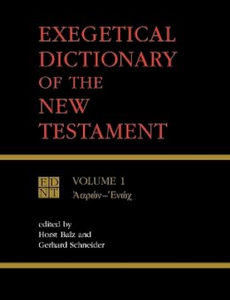 Horst Balz (Ed.) - Exegetical Dictionary of the New Testament, Vol. 1 - 9780802828033 - V9780802828033