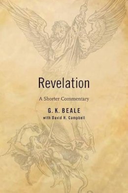 Gregory Beale - Revelation: A Shorter Commentary - 9780802866219 - V9780802866219