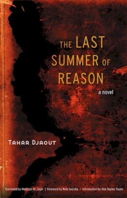 Tahar Djaout - The Last Summer of Reason - 9780803215917 - V9780803215917