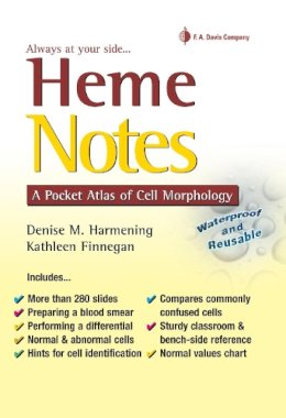 Denise M. Harmening - Heme Notes: A Pocket Atlas of Cell Morphology - 9780803619029 - V9780803619029