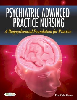 Perese, Eris Field, Aprn-Pmh - Psychiatric Advanced Practice Nursing - 9780803622470 - V9780803622470