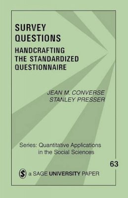 Jean M. Converse - Survey Questions: Handcrafting the Standardized Questionnaire - 9780803927438 - V9780803927438