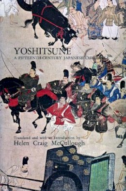 Yoshitsune - Fifteenth Century Japanese Chronicle - 9780804702706 - V9780804702706