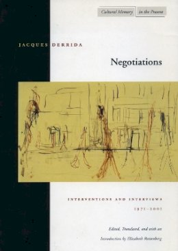 Jacques Derrida - Negotiations: Interventions and Interviews, 1971-2001 - 9780804738927 - V9780804738927