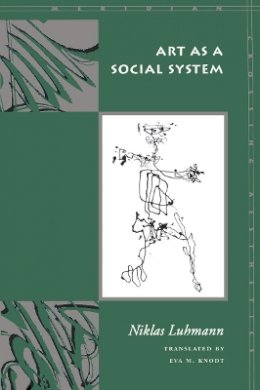 Niklas Luhmann - Art as a Social System - 9780804739078 - V9780804739078