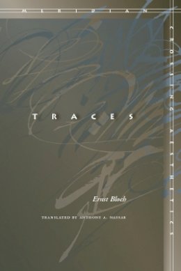 Ernst Bloch - Traces - 9780804741194 - V9780804741194