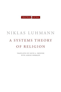 Niklas Luhmann - A Systems Theory of Religion - 9780804743297 - V9780804743297