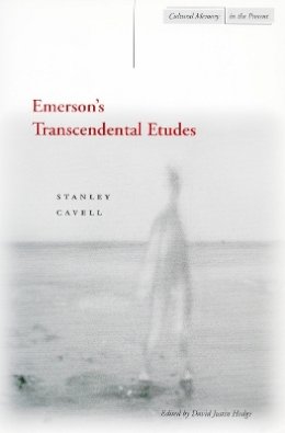 Stanley Cavell - Emerson’s Transcendental Etudes - 9780804745437 - V9780804745437