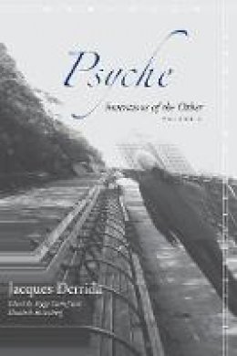 Jacques Derrida - Psyche: Inventions of the Other, Volume I - 9780804747998 - V9780804747998