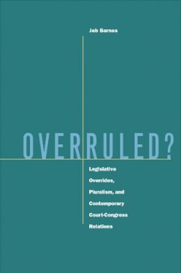 Jeb Barnes - Overruled? - 9780804748834 - V9780804748834